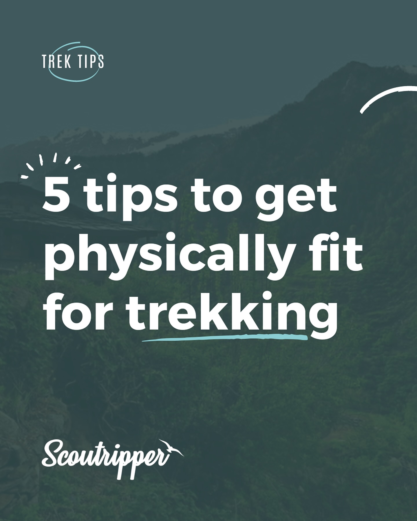 5 Tips to Get Physically Fit for Trekking