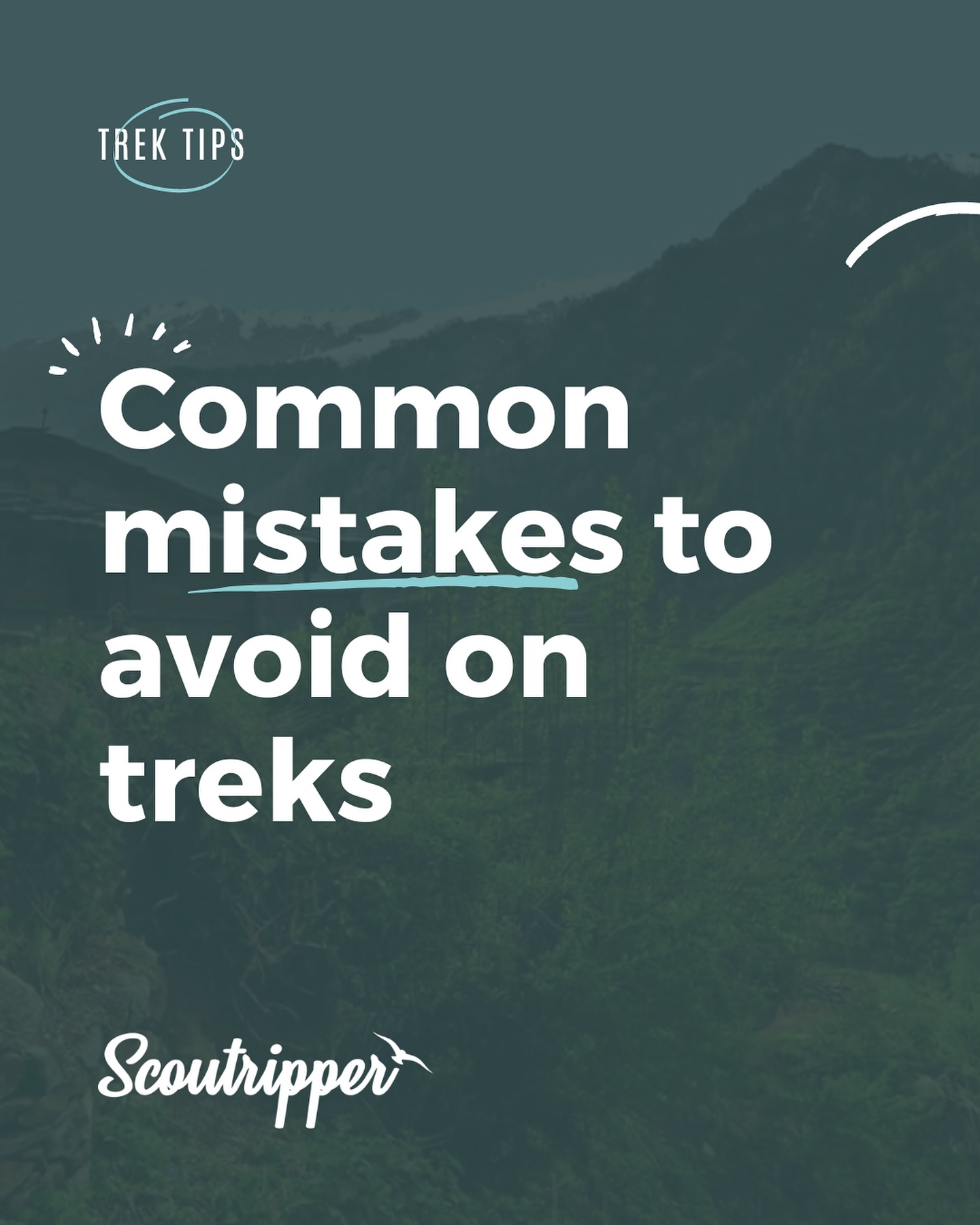 Common Mistakes to Avoid on Treks